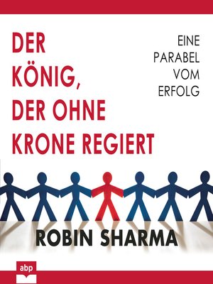 cover image of Der König, der ohne Krone regiert